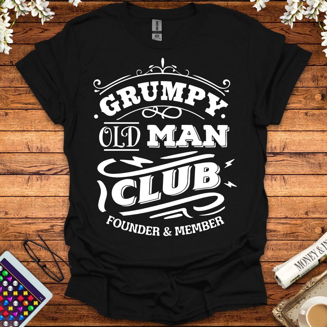 Grumpy Old Man Club T-Shirt