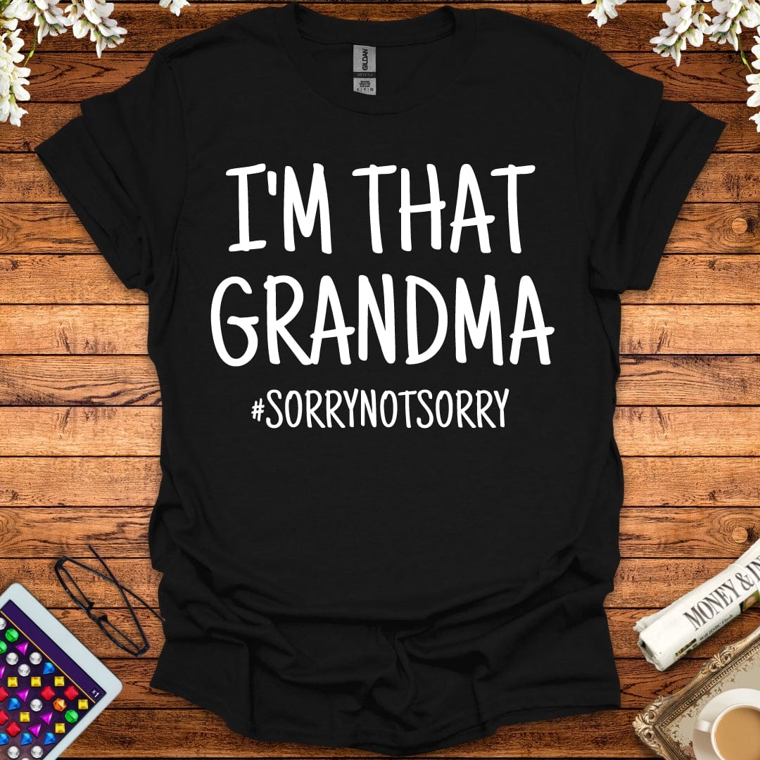 I'm That Grandma T-Shirt