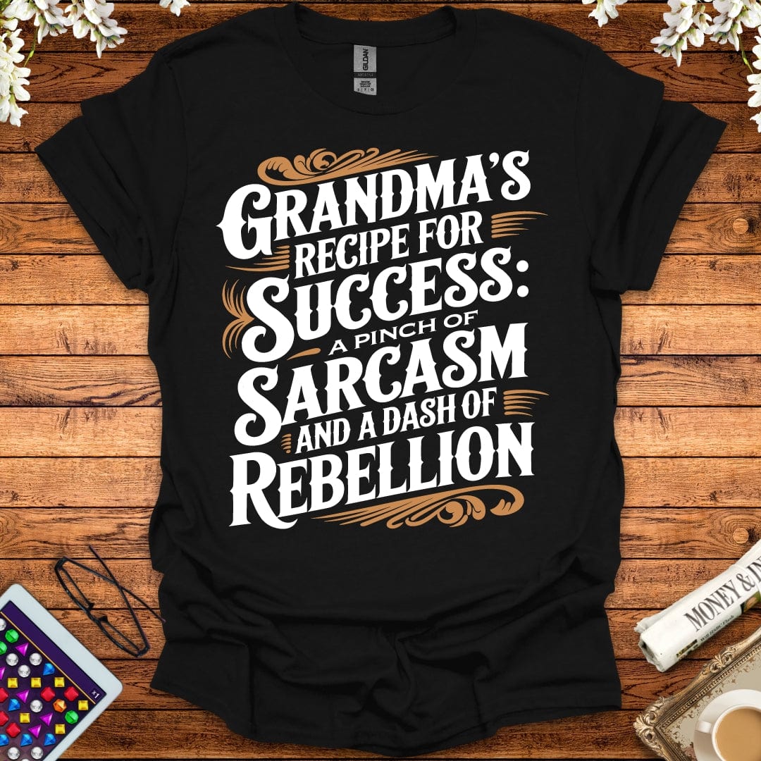 Grandma's Recipe For Success T-Shirt