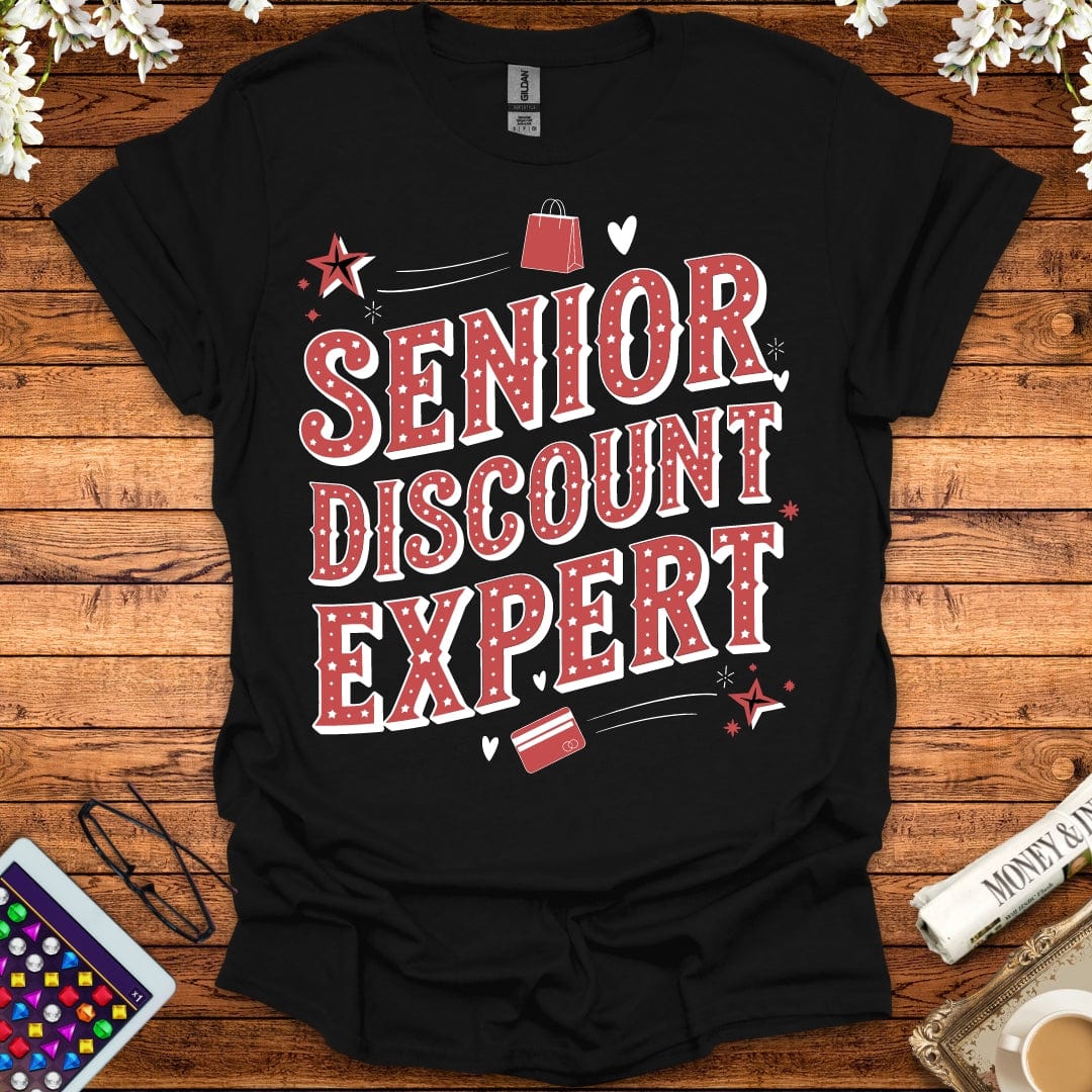 Senior Discount Expert T-Shirt