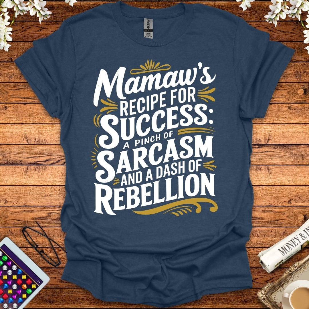 Mamaw's Recipe For Success T-Shirt