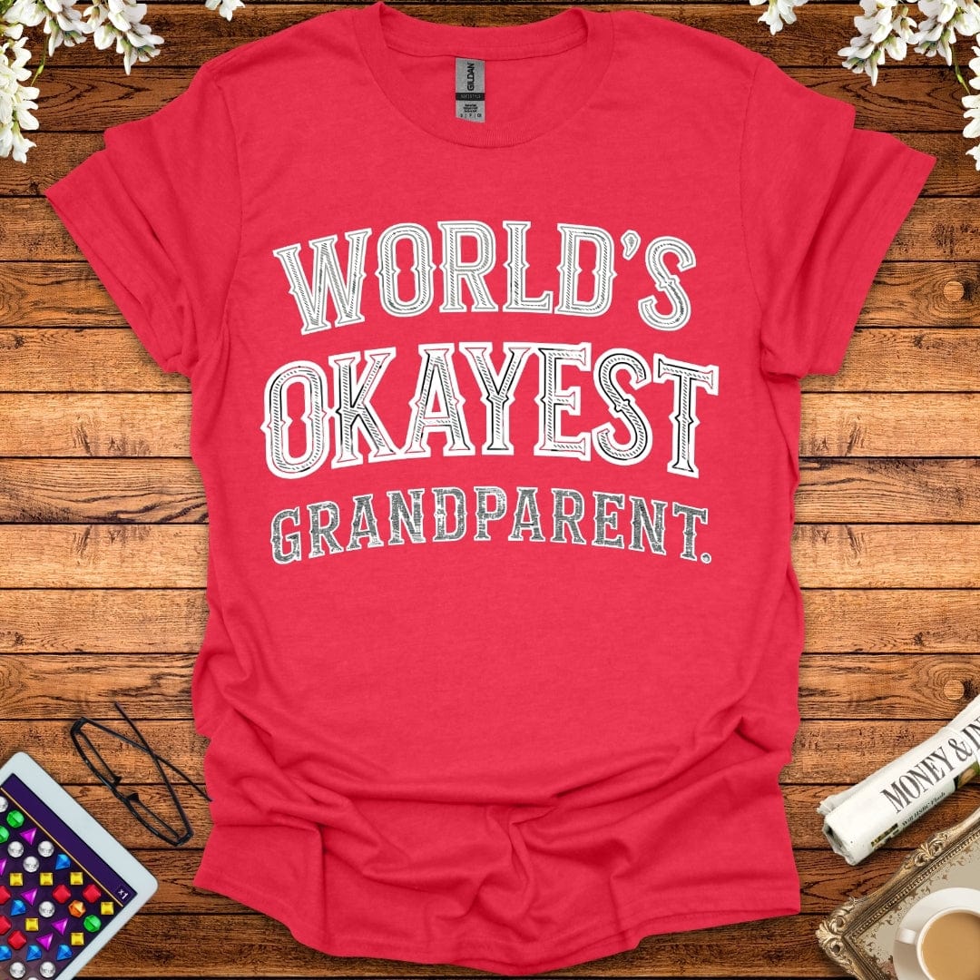 World's Okayest Grandparent T-Shirt