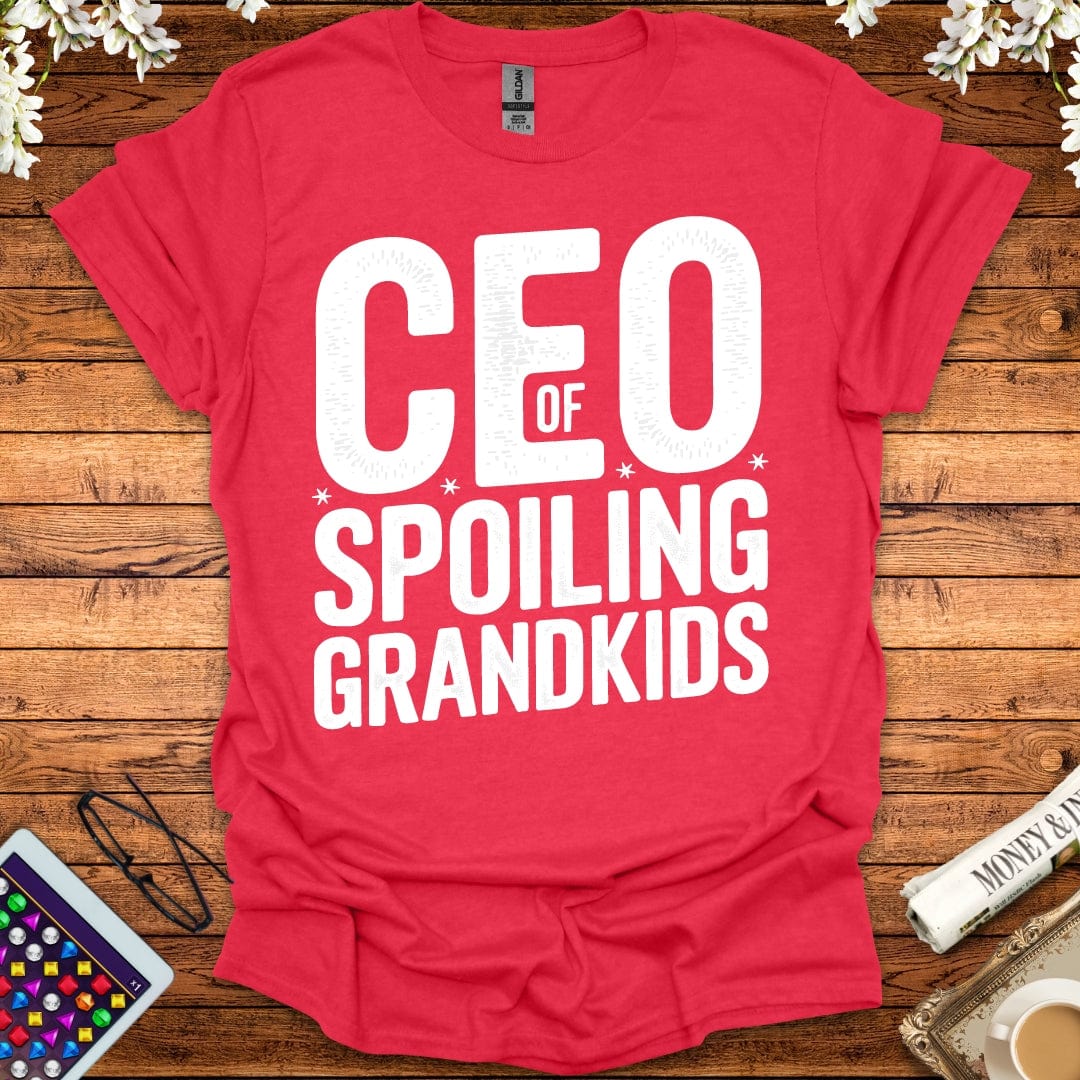 CEO Of Spoiling Grandkids T-Shirt