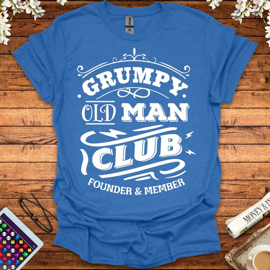 Grumpy Old Man Club T-Shirt