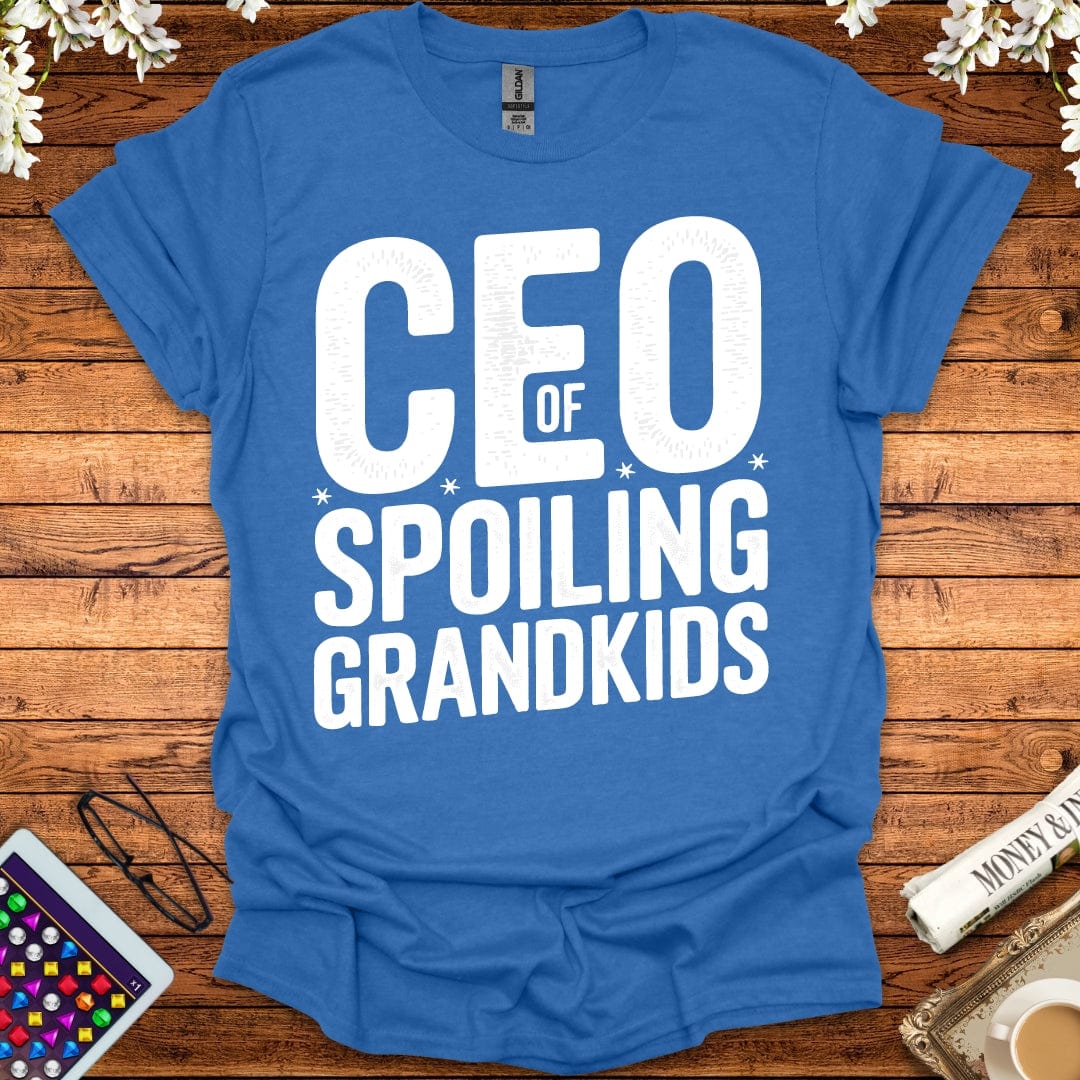 CEO Of Spoiling Grandkids T-Shirt