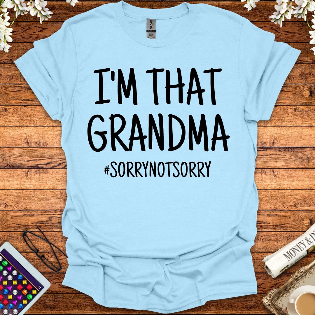 I'm That Grandma T-Shirt