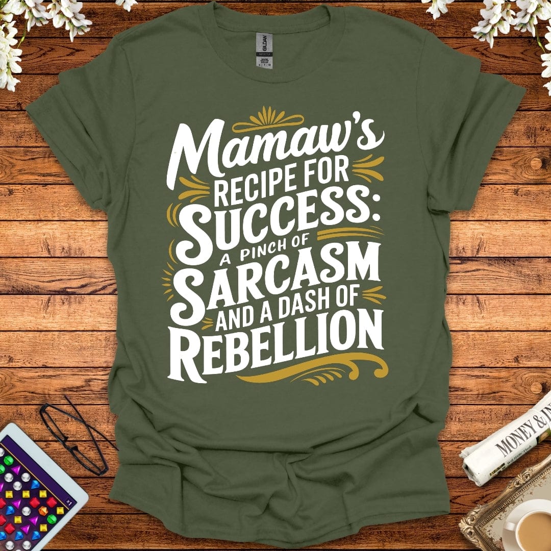 Mamaw's Recipe For Success T-Shirt