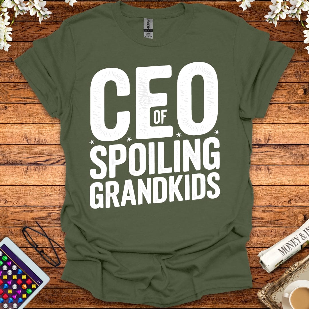 CEO Of Spoiling Grandkids T-Shirt