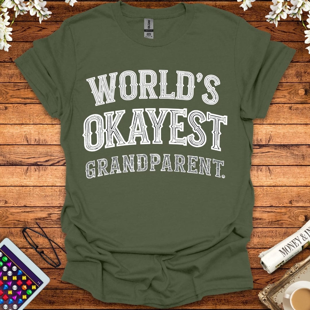 World's Okayest Grandparent T-Shirt