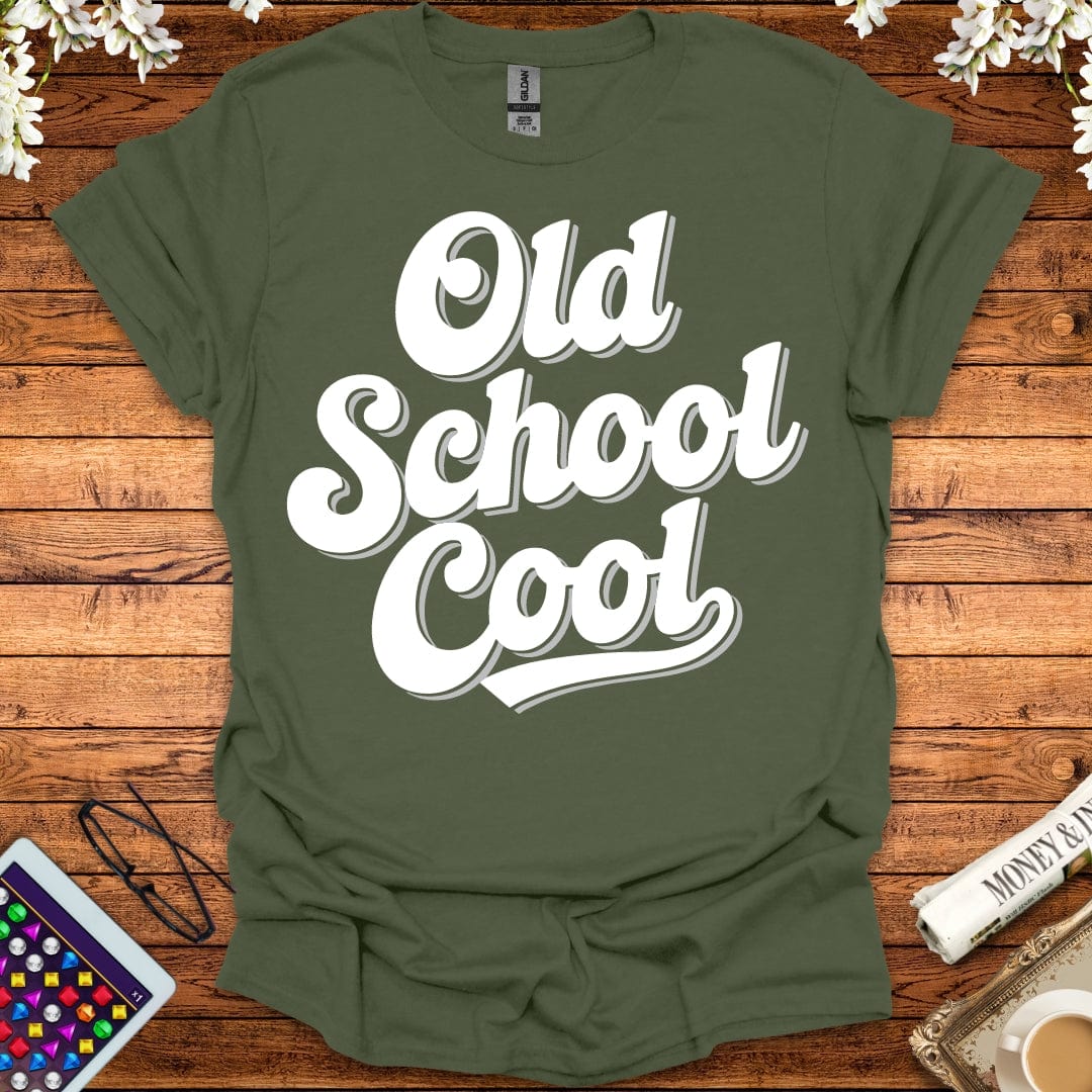 Old School Cool T-Shirt