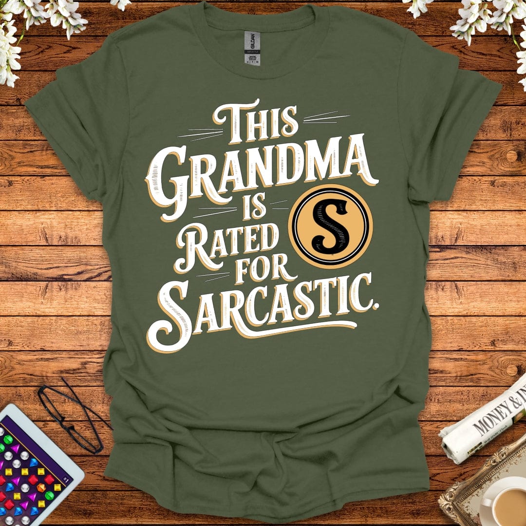 This Grandma Is Rated S For Sarcastic T-Shirt