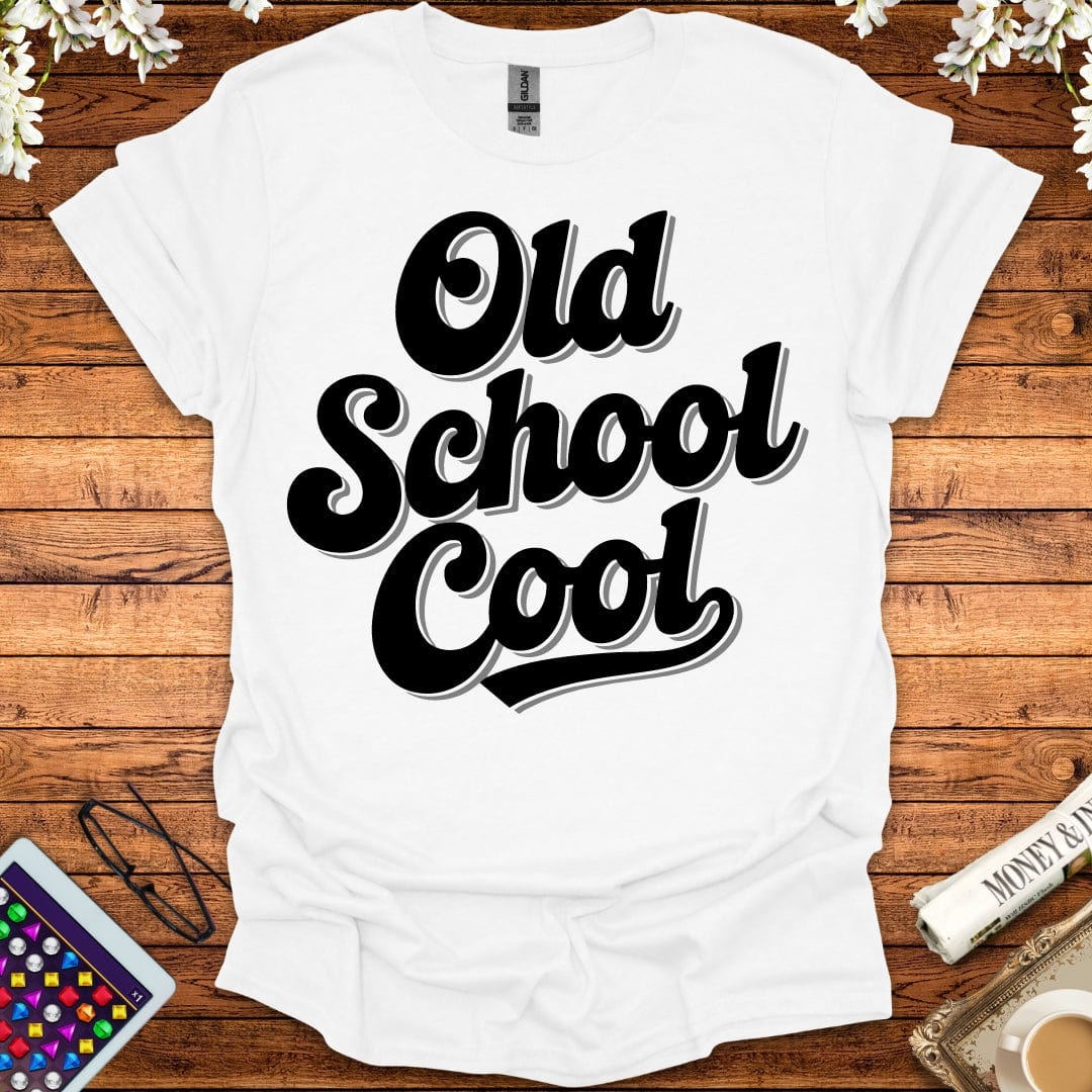 Old School Cool T-Shirt