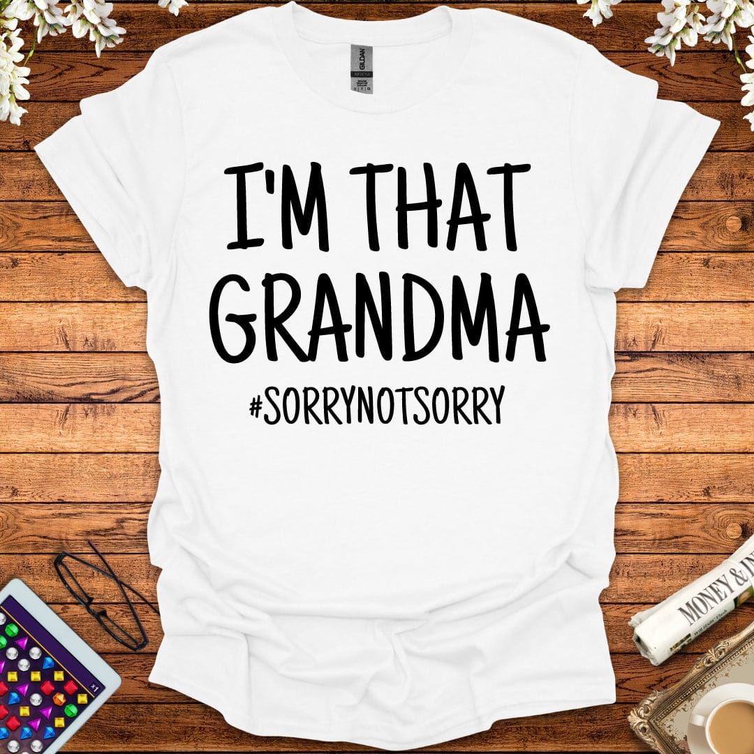 I'm That Grandma T-Shirt